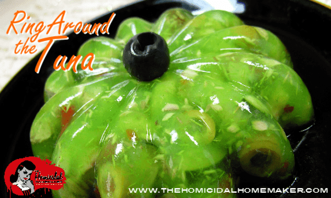 TupperSCARE Party The Joys of JELLO's "Ring Around the Tuna"