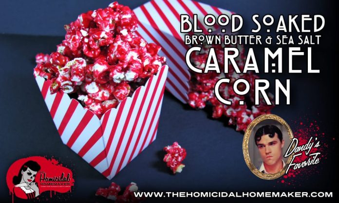 Blood Soaked Caramel Corn Blood Soaked Caramel Corn
