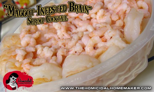 Maggot-Infested Brain Shrimp Cocktail